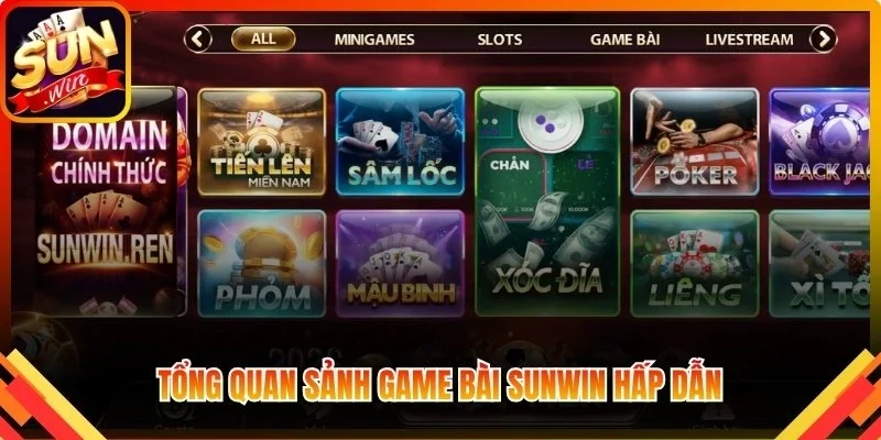 Tổng quan sảnh Game Bài Sunwin hấp dẫn