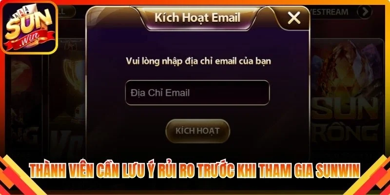 Thành viên cần lưu ý rủi ro trước khi tham gia Sunwin