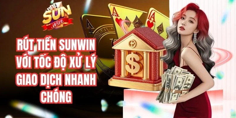 Rút tiền Sunwin