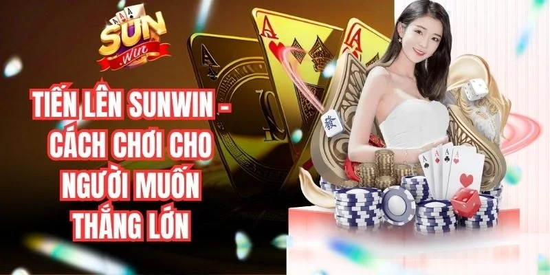 Tiến Lên Sunwin